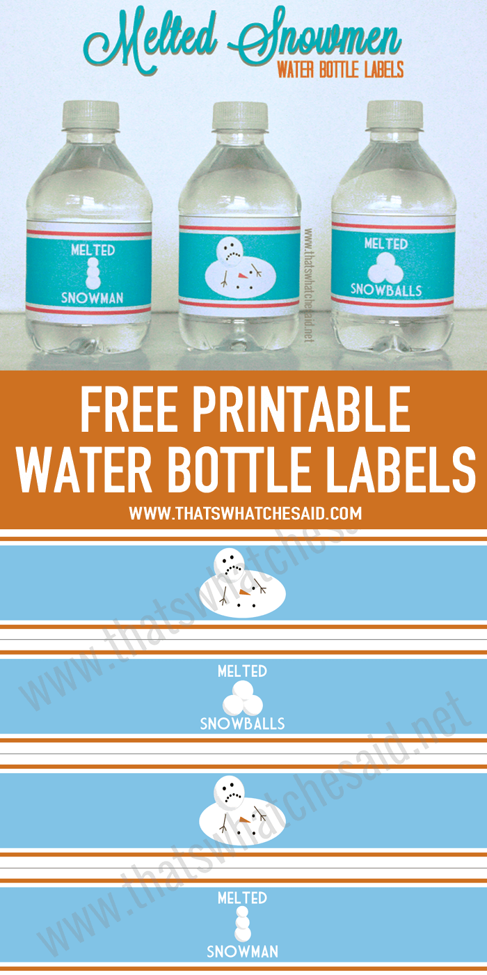Melted Snow Water Bottle Labels Free Printable 2022